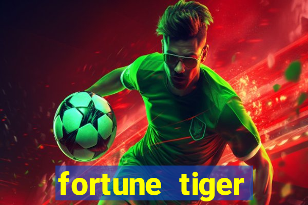 fortune tiger aposta de 1 real